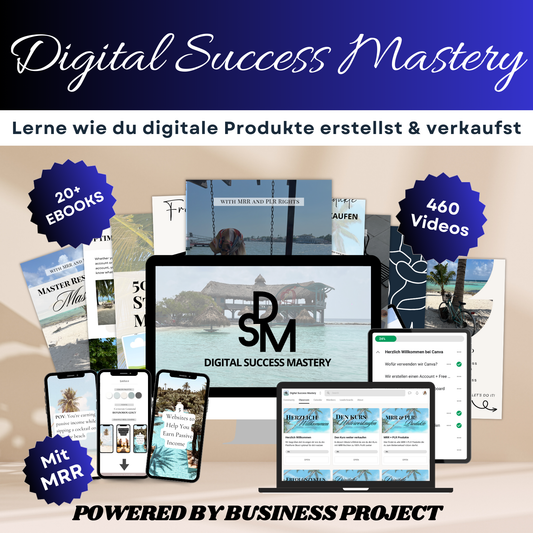 Digital Success Mastery - Lerne digitale Produkte zu erstellen & verkaufen